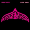 Muddyloop - Flight Night (2008)