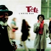 Tete - L'Air De Rien (2001)