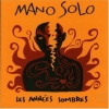 Mano Solo - Les Années Sombres (1995)