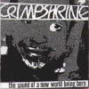 Crimpshrine - The Sound Of A New World Being Born (1998)