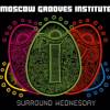 Moscow Grooves Institute - Surround Wednesday (Multicolor Version) (2007)