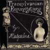 Rasputina - Transylvanian Regurgitations (1997)