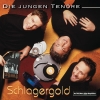 Die jungen Tenöre - Schlagergold (2002)