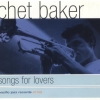 Chet Baker - Songs For Lovers (1997)