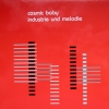 Cosmic Baby - Industrie Und Melodie (2006)