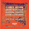 Chris Burn - The First Two Gigs (2001)