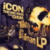 iCON the Mic King - Mike And The Fatman (2007)