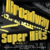 Original Cast Recording - Broadway: Super Hits, Vol. 1 (2000)