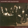 Goodbye Mr. Mackenzie - Good Deeds And Dirty Rags (1988)