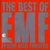 EMF - The Best Of EMF Epsom Mad Funkers (2003)