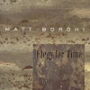 Matt Borghi - Elegy For Time (2002)