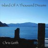 Chris Geith - Island Of A Thousand Dreams (2010)