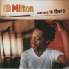 CB Milton - From Here To There (1998)