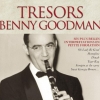 Benny Goodman - Trésors Benny Goodman (2005)