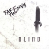 Fake The Envy - Blind (2007)