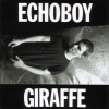 Echoboy - Giraffe (2003)