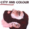 City And Colour - Bring Me Your Love (2007)