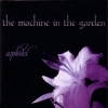 the Machine in the Garden - Asphodel (2002)