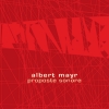 Albert Mayr - Proposte Sonore (2004)