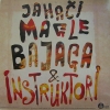 Bajaga I Instruktori - Jahači Magle (1986)
