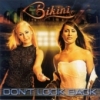 Bikini - Don't Look Back (2001)
