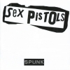 Sex Pistols - Spunk (2006)