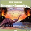 Catch Twenty-Two - Dinosaur Sounds (2003)