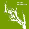 Mantler - Sadisfaction (2002)