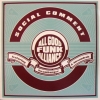 All Good Funk Alliance - Social Comment (2006)