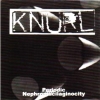 Knurl - Periodic Nephromucilaginocity (1999)