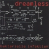 Bakterielle Infektion - Dreamless (2000)