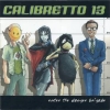 Calibretto 13 - Enter The Danger Brigade (2000)