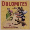 The Dolomites - Lovely Day For A Hogshead Of Whiskey (2000)