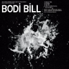 bodi bill - Next Time (2008)