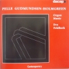 Pelle Gudmundsen-Holmgreen - Organ Works (2002)