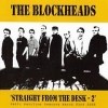 The Blockheads - Straight From The Desk - 2 (2002)