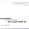 Christophe Charles - Let It Hold Itself Up (1993)