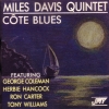 Miles Davis Quintet - Cote Blues (1991)