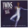 The Twins - Ballet Dancer (1998)