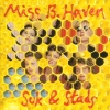 Miss B Haven - Suk & Stads (1994)