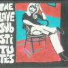 The Love Substitutes - Meet The Love Substitutes While The House Is On Fire (2004)