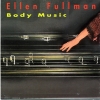 Ellen Fullman - Body Music (1993)