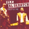 Ill Al Skratch - Creep Wit' Me (1994)