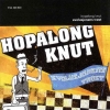 Hopalong Knut - Evolusjonens Trøst (2006)