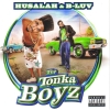 Husalah - The Tonka Boyz (2008)
