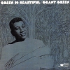 Grant Green - Green Is Beautiful (1994)