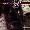 Terminal 46 - Paradise Lost Me (1997)