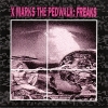 X-Marks the Pedwalk - Freaks (1991)