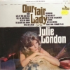 Julie London - Our Fair Lady 