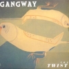 Gangway - The Twist (1991)